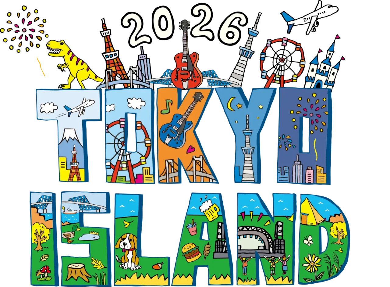TOKYO ISLAND 2026(トーキョーアイランド2026）